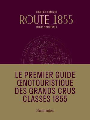 cover image of Bordeaux Route 1855